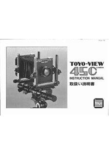 Toyo View 45 manual. Camera Instructions.